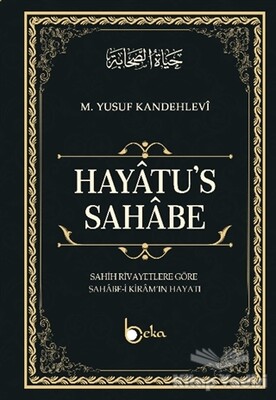 Hayatu’s - Sahabe - Beka Yayınları