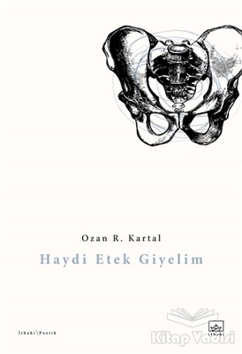 Haydi Etek Giyelim - İthaki Yayınları