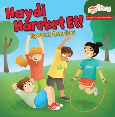 Haydi Hareket Et - Egzersiz Önerileri - The Çocuk