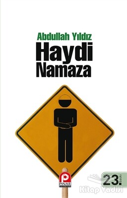 Haydi Namaza - Pınar Yayınları