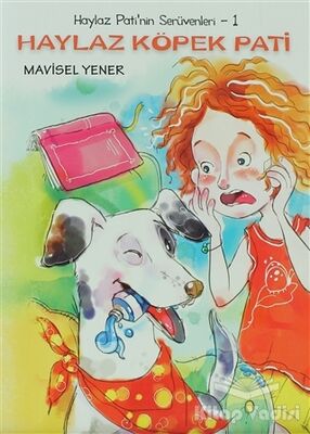 Haylaz Pati’nin Serüvenleri 1 - Haylaz Köpek Pati - 1