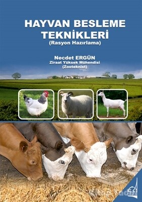 Hayvan Besleme Teknikleri - Boğaziçi Yayınları