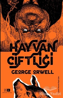 Hayvan Çiftliği - Mirhan Kitap