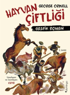 Hayvan Çiftliği: Grafik Roman - Domingo Yayınevi