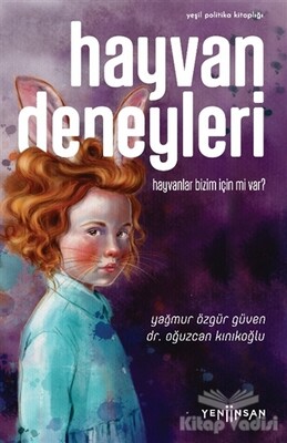 Hayvan Deneyleri - Yeni İnsan Yayınevi