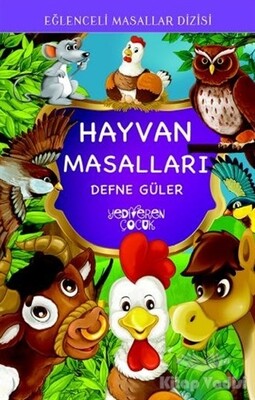 Hayvan Masalları - Yediveren Çocuk