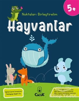 Hayvanlar - Noktaları Birleştirelim (5 Yaş) - 1