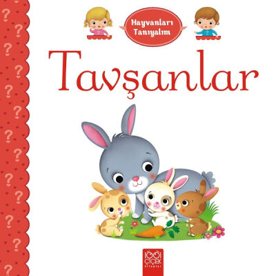 Hayvanları Tanıyalım - Tavşanlar - 1