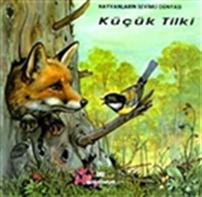 Hayvanların Sevimli Dünyası Küçük Tilki Ciltli - Altın Kitaplar Yayınevi