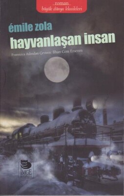 Hayvanlaşan İnsan - İmge Kitabevi Yayınları