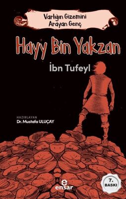 Hayy Bin Yakzan - Varlığın Gizemini Arayan Genç - 1