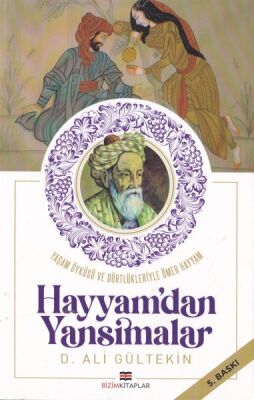 Hayyam'dan Yansımalar - 1