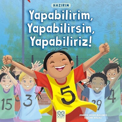 Hazırım - Yapabilirim, Yapabilirsin, Yapabiliriz! - 1001 Çiçek Kitaplar