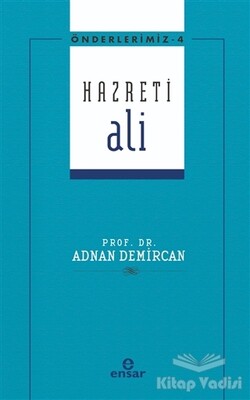 Hazreti Ali - Ensar Neşriyat