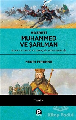 Hazreti Muhammed ve Şarlman - Pınar Yayınları