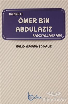 Hazreti Ömer Bin Abdülaziz - 1