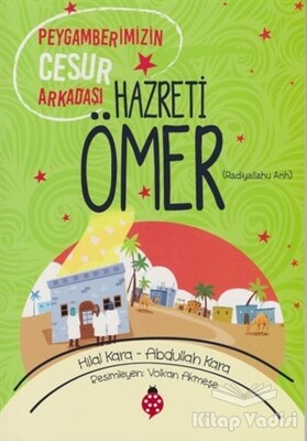 Hazreti Ömer (r.a) - Uğurböceği Yayınları