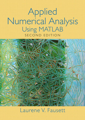 Applied Numerical Analysis Using Matlab - Pearson Yayıncılık