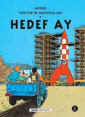 Hedef Ay - Tentenin Maceraları - Alfa Yayınları