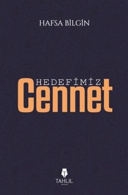 Hedefimiz Cennet - 1