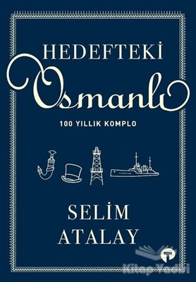 Hedefteki Osmanlı - 1