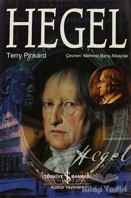 Hegel - İş Bankası Kültür Yayınları