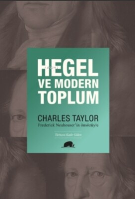 Hegel ve Modern Toplum - Kolektif Kitap