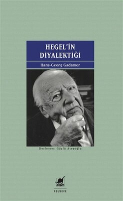 Hegel'in Diyalektiği - Ayrıntı Yayınları