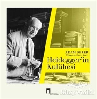 Heideggerin Kulübesi - 1