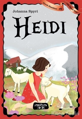 Heidi - Yediveren Çocuk