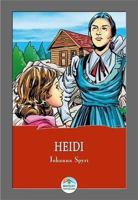 Heidi - Maviçatı Yayınları