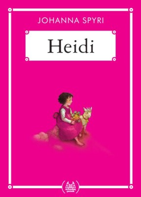 Heidi - Gökkuşağı Cep Kitap Dizisi - Arkadaş Yayınları