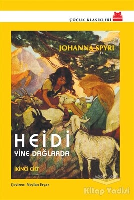 Heidi Yine Dağlarda - Kırmızı Kedi Çocuk