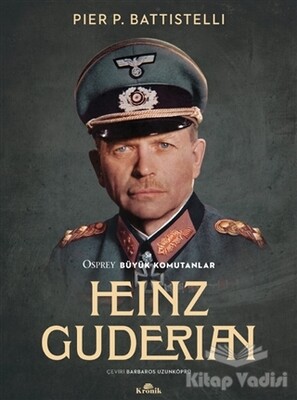 Heinz Guderian - Kronik Kitap