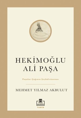 Hekimoğlu Ali Paşa - Timaş Akademi