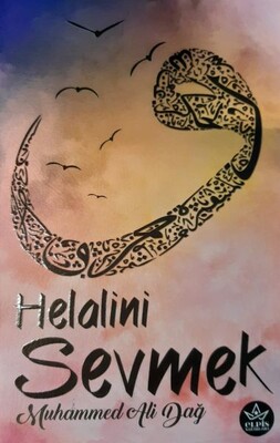 Helalini Sevmek - Elpis Yayınları