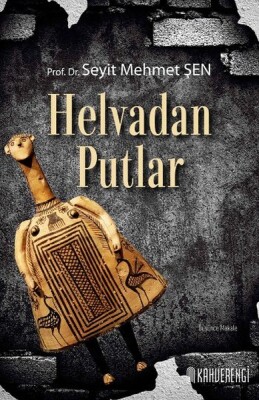 Helvadan Putlar - Kahverengi Kitap