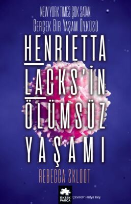 Henrietta Lacks’in Ölümsüz Yaşamı - 1