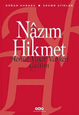 Henüz Vakit Varken Gülüm - 1