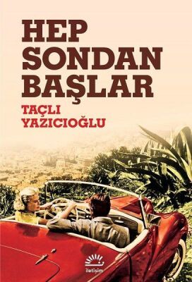 Hep Sondan Başlar - 1