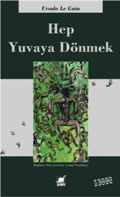 Hep Yuvaya Dönmek - Ayrıntı Yayınları