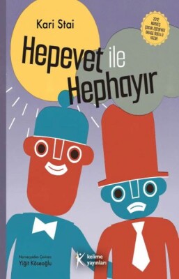 Hepevet ile Hephayır - Kelime Yayınları