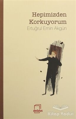 Hepimizden Korkuyorum - 1