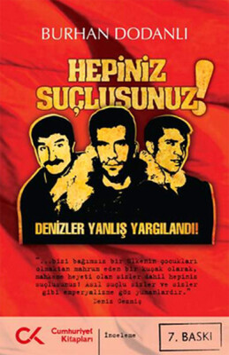 Hepiniz Suçlusunuz - Cumhuriyet Kitapları