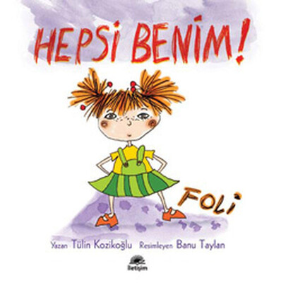 Hepsi Benim Foli - İletişim Yayınları