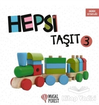 Hepsi Taşıt 3 - Masalperest Yayınevi