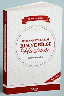 Her Anneye Lazım Dua ve Bilgi Hazinesi - Şifa Yayınevi