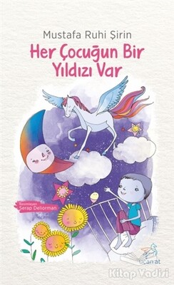 Her Çocuğun Bir Yıldızı Var - Uçan At Yayınları