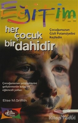 Her Çocuk Bir Dahidir - Kariyer Yayınları