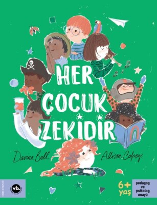 Her Çocuk Zekidir - Vakıfbank Kültür Yayınları